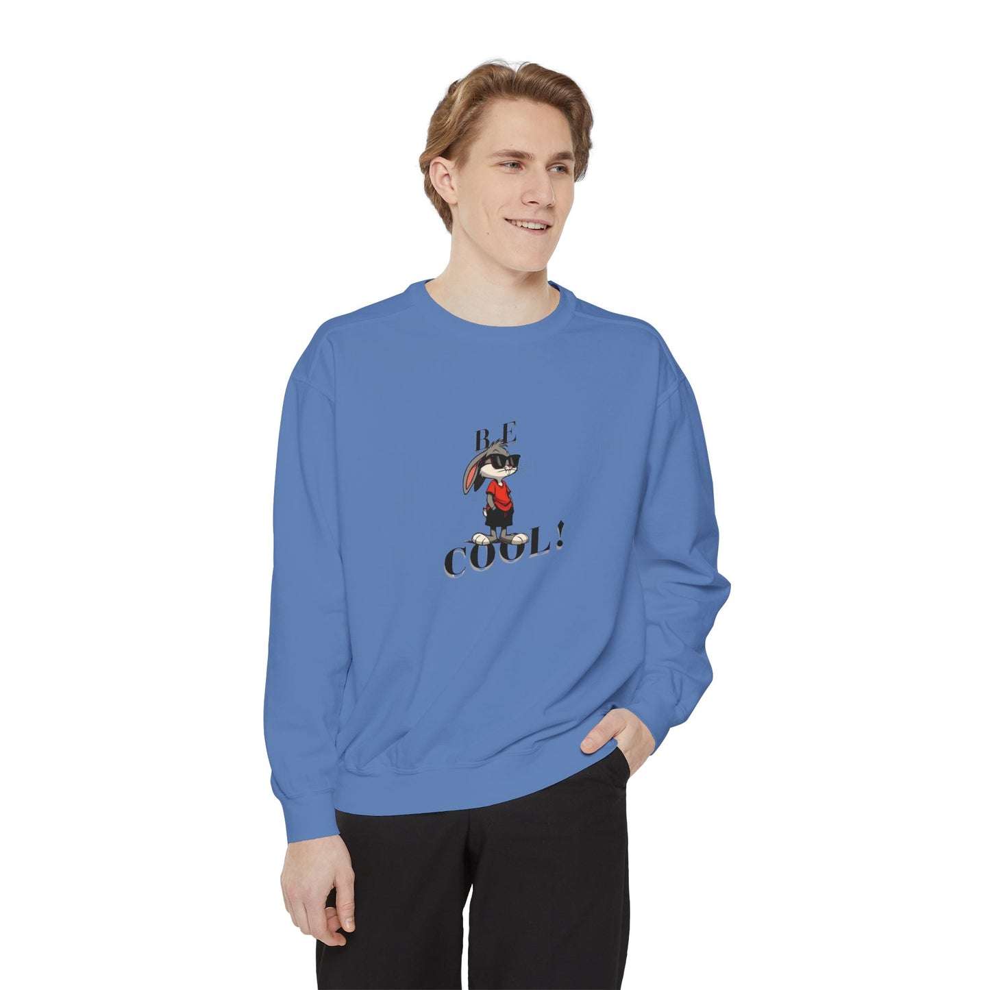 Cool Vibes Unisex Garment-Dyed Sweatshirt - Be Cool Design