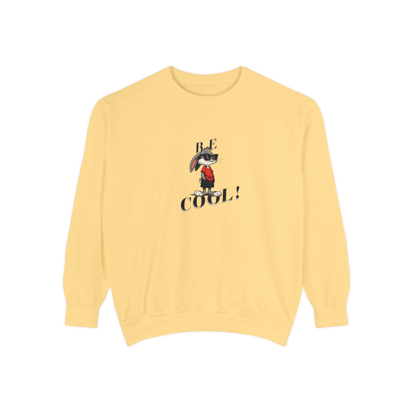 Cool Vibes Unisex Garment-Dyed Sweatshirt - Be Cool Design