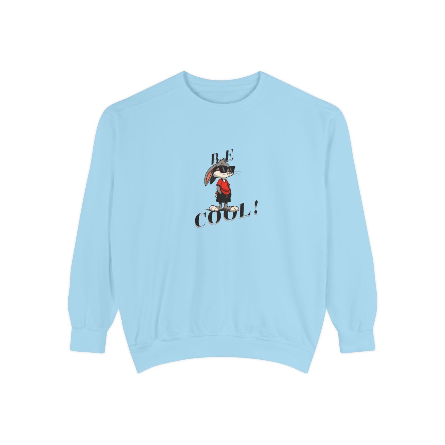 Cool Vibes Unisex Garment-Dyed Sweatshirt - Be Cool Design