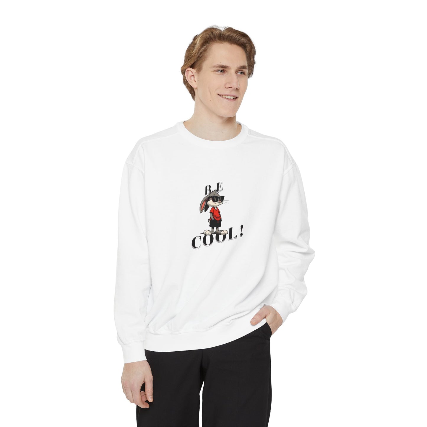 Cool Vibes Unisex Garment-Dyed Sweatshirt - Be Cool Design